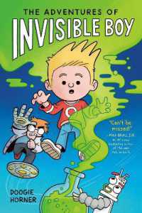 The Adventures of Invisible Boy: A Graphic Novel (Invisible Boy)