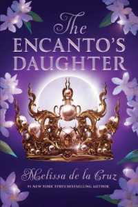 The Encanto's Daughter (The Encanto's Daughter)