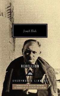Rebellion : Introduction by Carolin Duttlinger (Everyman's Library Contemporary Classics Series)