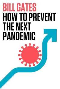 ビル・ゲイツ『パンデミックなき未来へ僕たちにできること』（原書）<br>How to Prevent the Next Pandemic