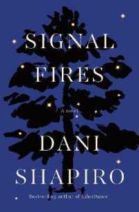 Signal Fires : A novel