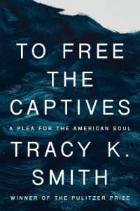 To Free the Captives : A Plea for the American Soul