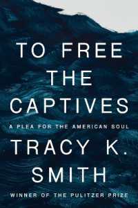 To Free the Captives : A Plea for the American Soul -- Hardback