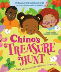 Chino's Treasure Hunt : A Magical Stay with Grandma and Grandpa (Adventures with Chino)