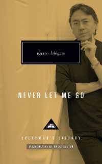 Never Let Me Go : Introduction by David Sexton (Everyman's Library Contemporary Classics Series)