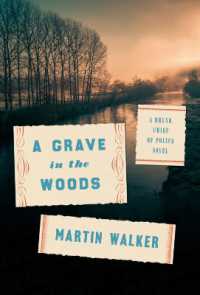 A Grave in the Woods : A Bruno, Chief of Police Novel (Bruno, Chief of Police Series)