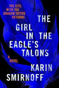 The Girl in the Eagle's Talons : A Lisbeth Salander Novel (The Girl with the Dragon Tattoo Series)