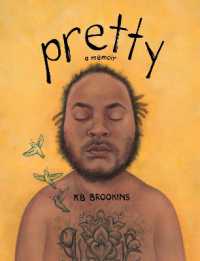 Pretty : A Memoir