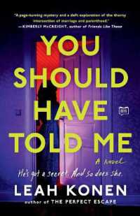 You Should Have Told Me