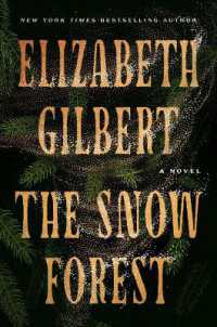 The Snow Forest : A Novel