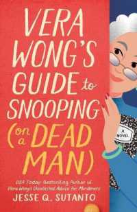 Vera Wong's Guide to Snooping (on a Dead Man) (A Vera Wong Novel)