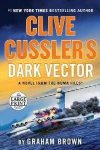 Clive Cussler's Dark Vector (The Numa Files) （Large Print）
