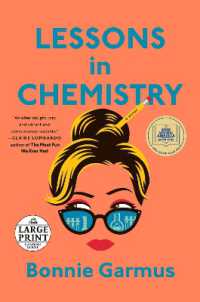 Lessons in Chemistry : A Novel （Large Print）
