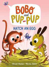 Hatch an Egg (Bobo and Pup-Pup) : (A Graphic Novel) (Bobo and Pup-pup)