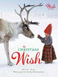 The Christmas Wish (A Wish Book) （Board Book）