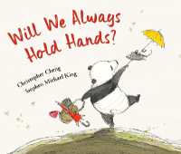 Will We Always Hold Hands? （Library Binding）