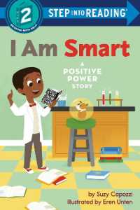 I Am Smart : A Positive Power Story (Step into Reading) （Library Binding）