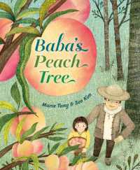 Baba's Peach Tree （Library Binding）