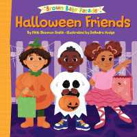 Halloween Friends: A Brown Baby Parade Book （Board Book）