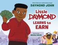 Little Daymond Learns to Earn （Library Binding）