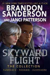 Skyward Flight: The Collection : Sunreach, ReDawn, Evershore (The Skyward Series)