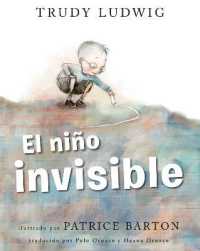 El niño invisible (The Invisible Boy Spanish Edition) （Library Binding）