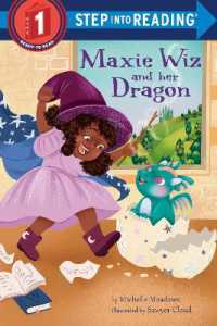 Maxie Wiz and Her Dragon (Step into Reading) （Library Binding）