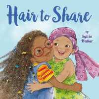 Hair to Share （Library Binding）