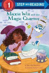 Maxie Wiz and the Magic Charms (Step into Reading) （Library Binding）