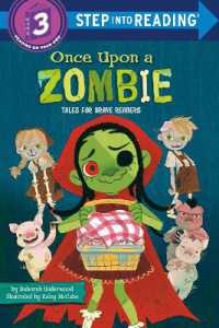 Once upon a Zombie: Tales for Brave Readers (Step into Reading) （Library Binding）