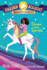 Unicorn Academy Treasure Hunt #4: Sienna and Sparkle (Unicorn Academy Treasure Hunt)
