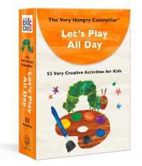 The Very Hungry Caterpillar Let's Play All Day : 52 Very Creative Activities for Kids (Big Cards for Little Hands)