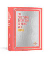 Do One Thing Every Day to Make You Smile : A Journal (Do One Thing Every Day Journals)