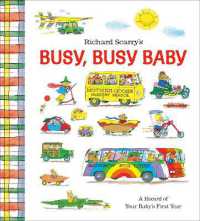Richard Scarry's Busy, Busy Baby : A Record of Your Baby's First Year: Baby Book with Milestone Stickers