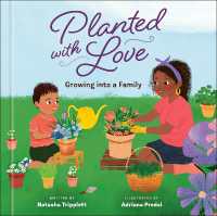 Planted with Love : Growing into a Family
