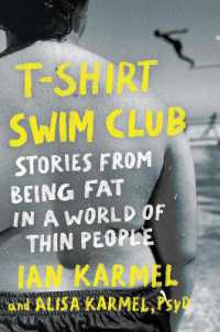 T-Shirt Swim Club : Stories from Being Fat in a World of Thin People