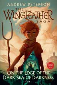 On the Edge of the Dark Sea of Darkness : The Wingfeather Saga Book 1 (The Wingfeather Saga)