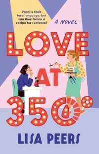 Love at 350o : A Novel