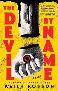 The Devil by Name : A Novel (Fever House Duology)