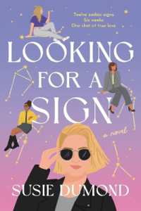 Looking for a Sign : A Novel