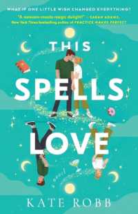 This Spells Love : A Novel (Dial Delights)