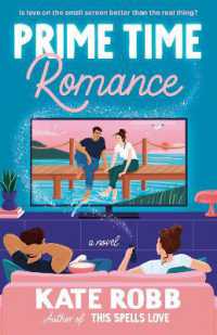 Prime Time Romance : A Novel (Dial Delights)