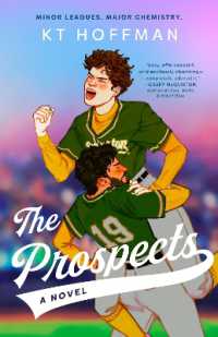 The Prospects : A Novel