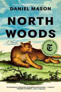 North Woods : A Novel