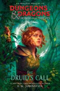 Dungeons & Dragons: Honor among Thieves: The Druid's Call (Dungeons & Dragons)