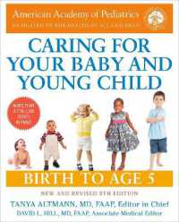 Caring for Your Baby and Young Child, 8th Edition : Birth to Age 5