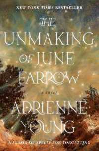 The Unmaking of June Farrow : A Novel