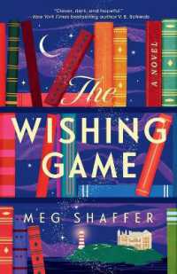 The Wishing Game : A Novel