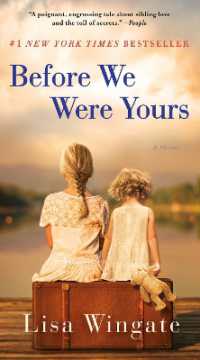 Before We Were Yours : A Novel