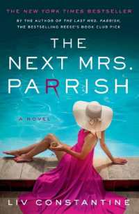 The Next Mrs. Parrish : A Novel